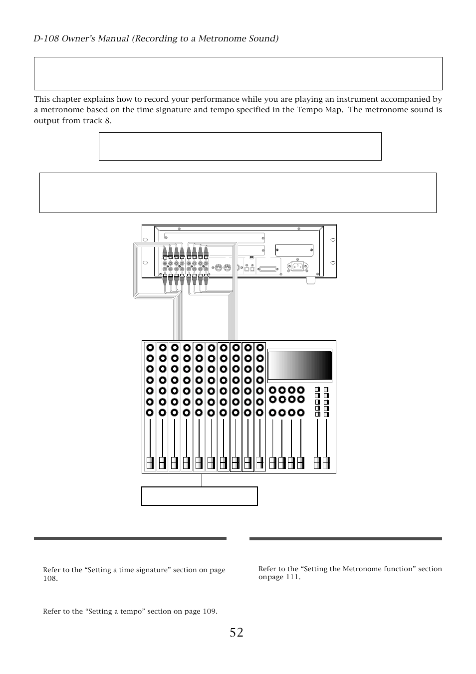 Recording to a metronome sound, Creating a tempo map, Turning the metronome function on | Fostex D-108 User Manual | Page 52 / 141