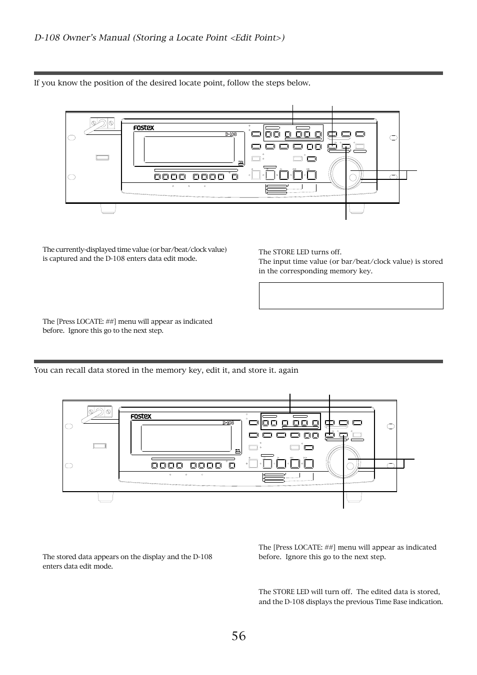 56 editing and storing locate data, Editing and storing data, Press the hold/> key while the d-108 is stopped | Press the store key, Optical | Fostex D-108 User Manual | Page 56 / 141