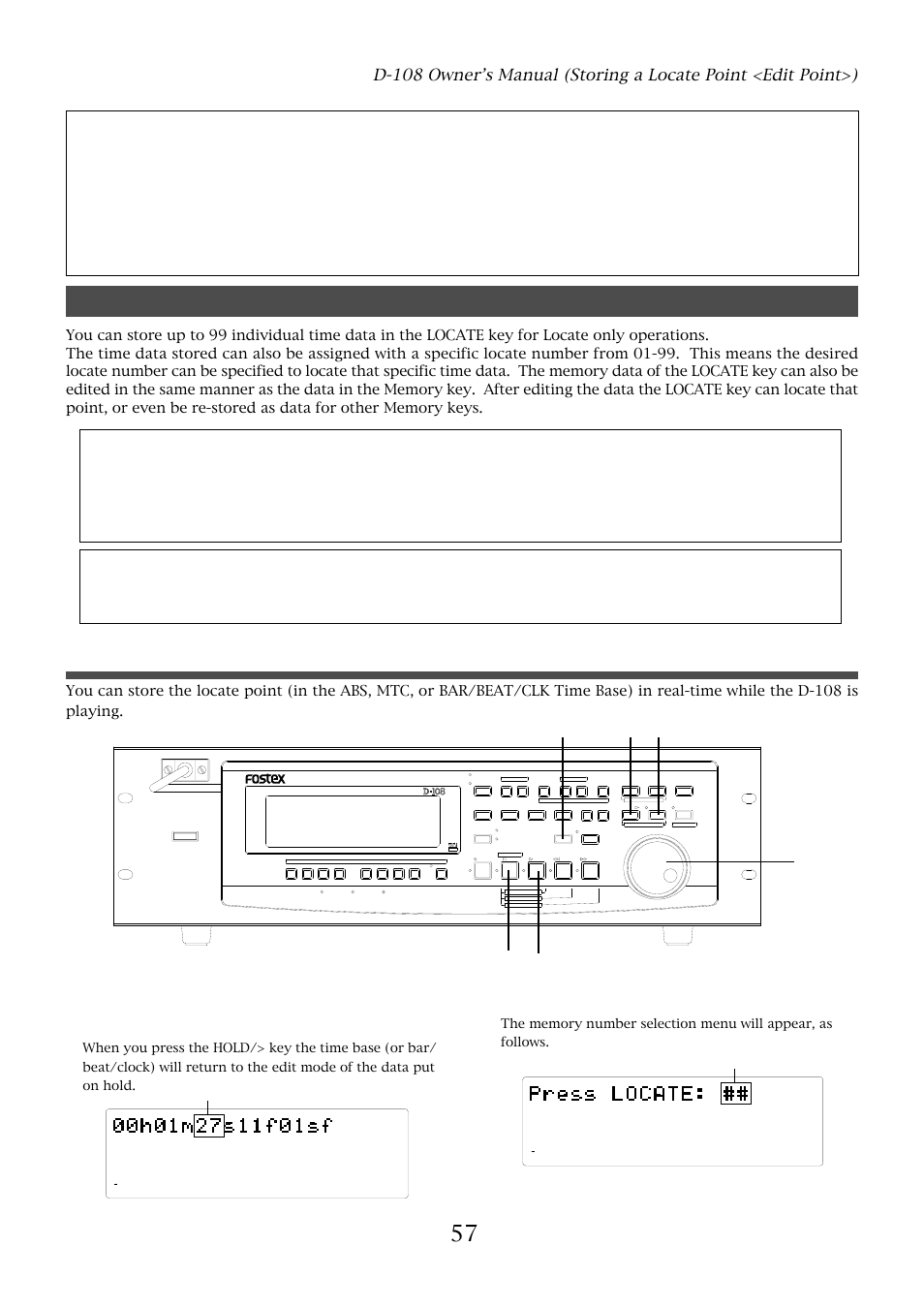 Storing and editing locate key, Storing in real-time, Press the store key (the store led lights up) | Optical, Flashing | Fostex D-108 User Manual | Page 57 / 141