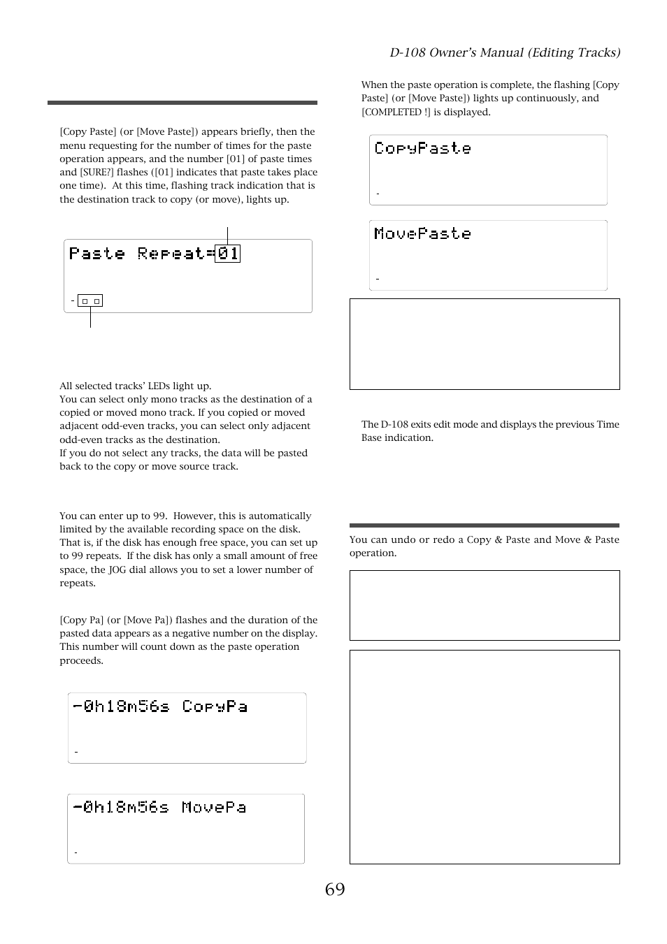 69 undo/redo paste, Executing paste, D-108 owner’s manual (editing tracks) | Press the paste key, Select a destination track to paste data, Press the execute/yes key, Press the stop button or the exit/no key | Fostex D-108 User Manual | Page 69 / 141