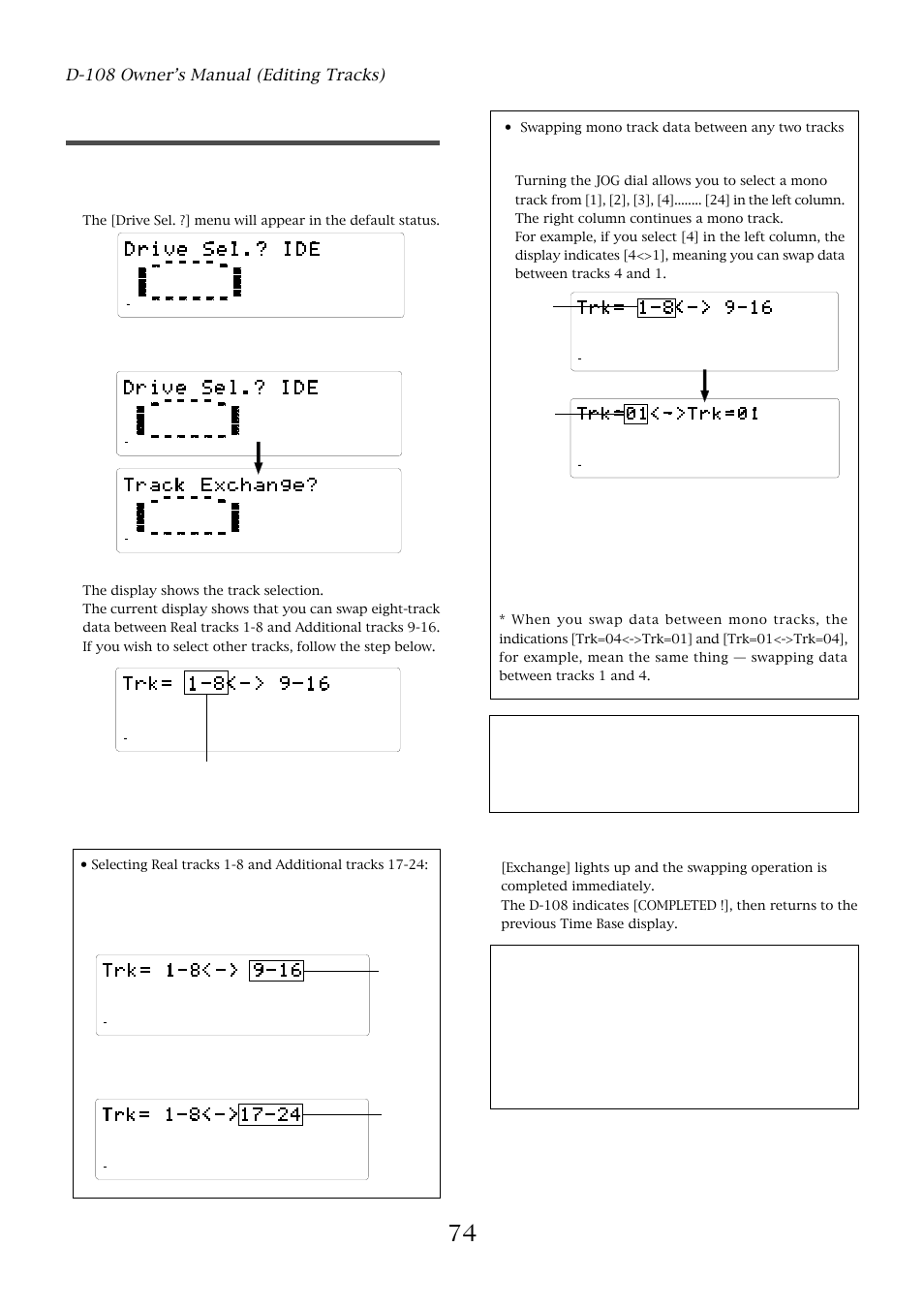 Executing track exchange, D-108 owner’s manual (editing tracks), When [1-8] is flashing, turn the jog dial | Press the execute/yes key, With the jog dial, choose “[track exchange?]” menu, Swapping mono track data between any two tracks, Flashing | Fostex D-108 User Manual | Page 74 / 141