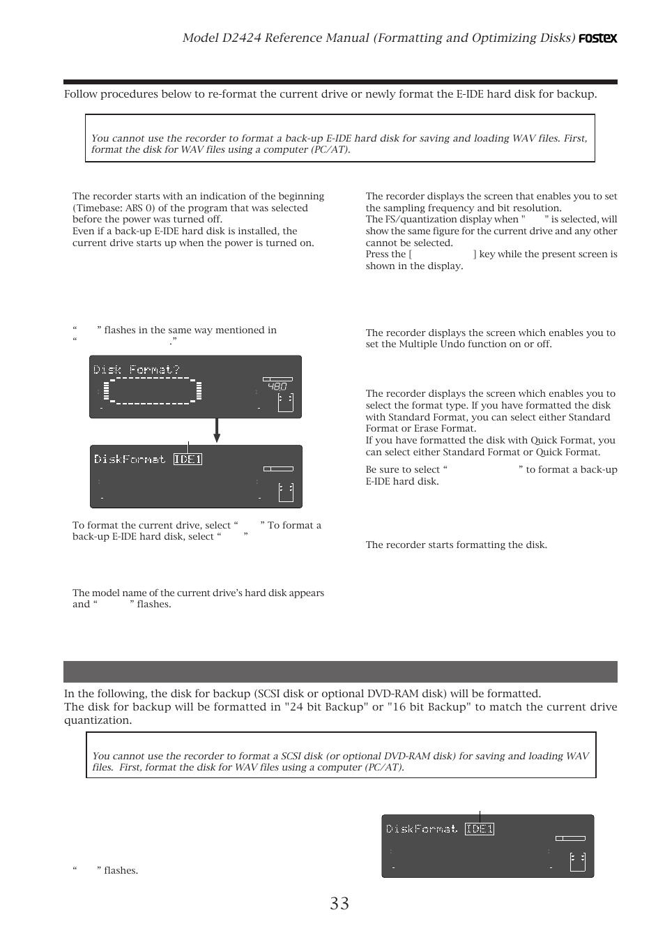 Turn on the power to the recorder, Press the [execute/yes] key, Ide1 ” flashes | The recorder starts formatting the disk | Fostex D2424 User Manual | Page 33 / 147