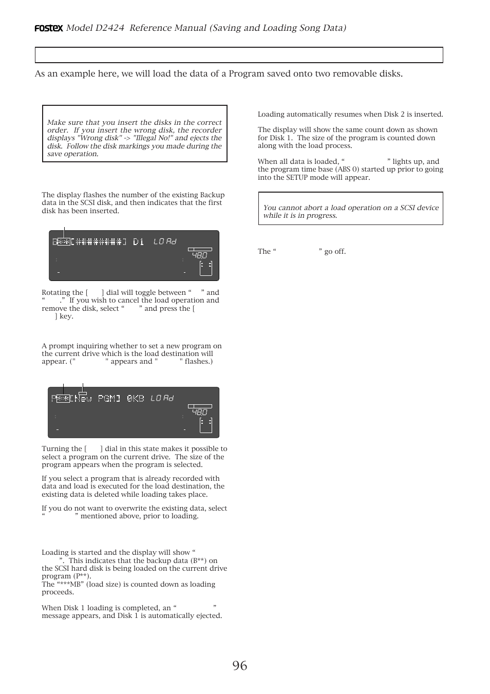 Loading data saved on several removable disks, Press the [execute/yes] key, Press the [exit/no] key, or [stop] button | The “ completed! ” go off | Fostex D2424 User Manual | Page 96 / 147