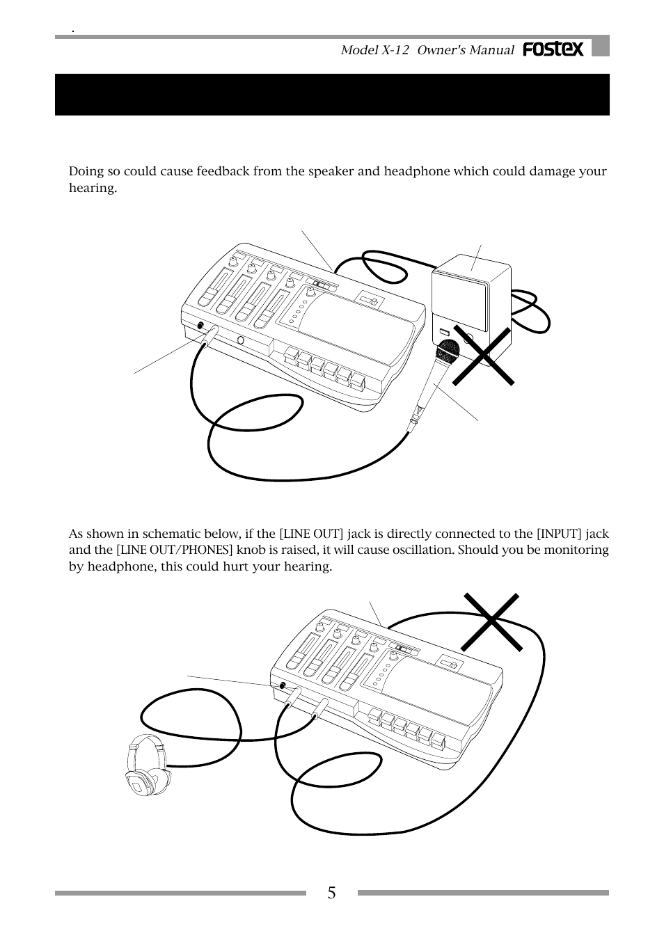Important <let's not use it this way, Important, Let's not use it this way | Fostex X-12 User Manual | Page 5 / 20