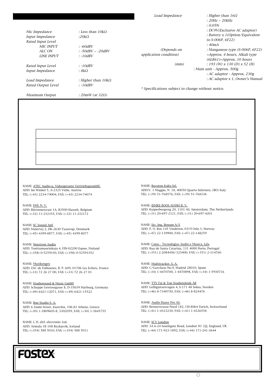 Declaration of ec directive, Specifications, The affect of immunity on this equipment | Fostex distributors list in europe | Fostex Manual MN04 User Manual | Page 4 / 4
