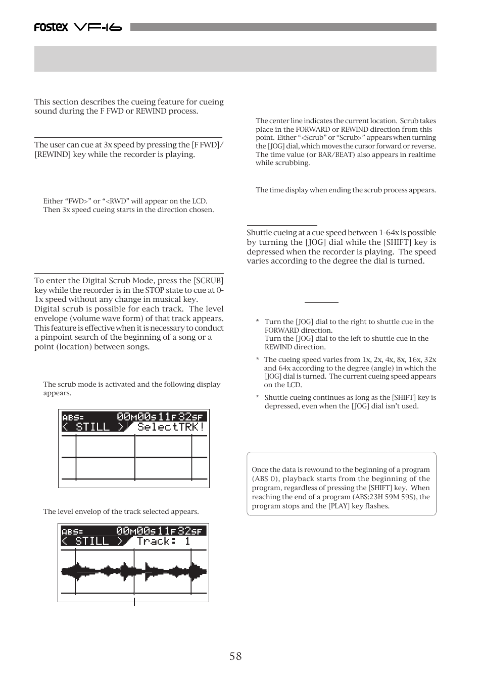 Chapter 4 recorder functions, Cueing, Cueing with the [f fwd]/[rewind] key | Digital scrubbing with the [scrub] key, Shuttle cueing | Fostex VF-16 User Manual | Page 58 / 122
