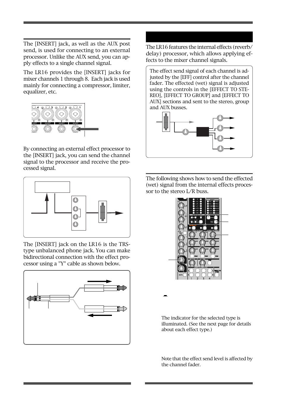 Using the internal effects processor, Using insert, Applying the internal effects | Fostex LIVE RECORDING MIXER LR16 User Manual | Page 38 / 92