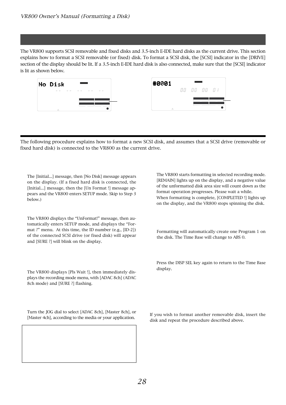 Formatting a current drive disk (scsi disk), Formatting a new disk | Fostex VR800 User Manual | Page 28 / 122