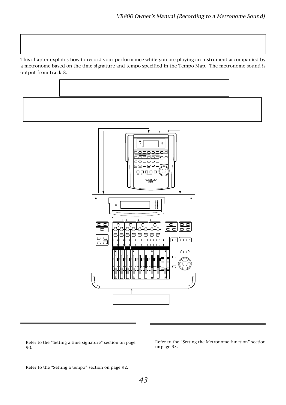 Recording to a metronome sound, Creating a tempo map, Turning the metronome function on | Fostex VR800 User Manual | Page 43 / 122