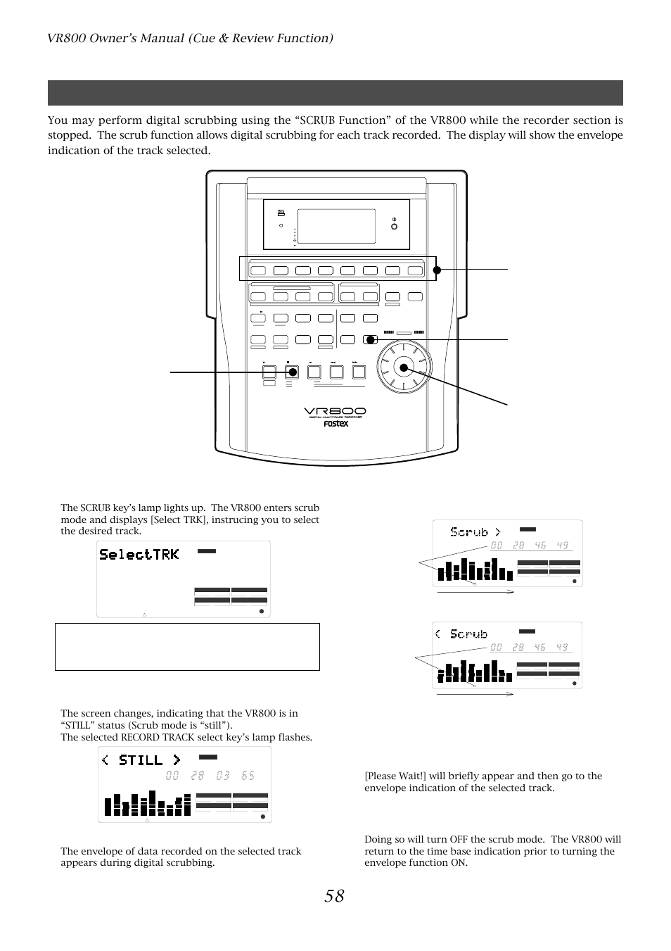 Digital scrubbing using the scrub function, Vr800 owner’s manual (cue & review function), Press the scrub key while the vr800 is stopped | Turn the jog dial to perform digital scrubbing, Turning the jog dial in the forward direction, Turning the jog dial in the reverse direction, Playback point, Playback point t t | Fostex VR800 User Manual | Page 58 / 122