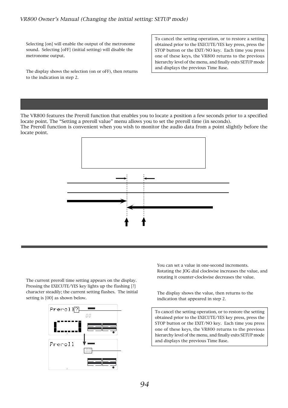 Setting a preroll value (“preroll ?” menu), Setting a preroll time, Turn the jog dial to select [on] or [off | Press the execute/yes key | Fostex VR800 User Manual | Page 94 / 122