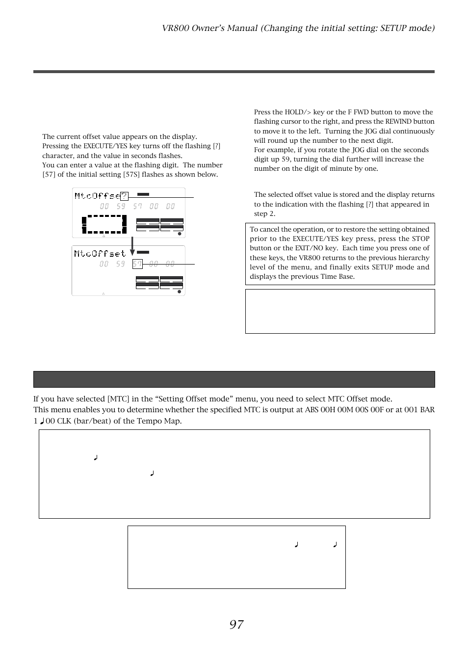 Setting offset mode (“ofset mode ?” menu), Setting an mtc offset, Press the execute/yes key | Fostex VR800 User Manual | Page 97 / 122