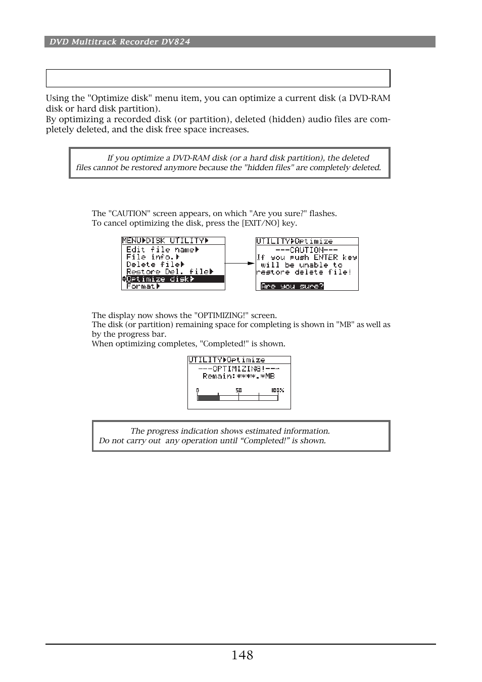 Optimizing a disk [optimize disk | Fostex DV824 User Manual | Page 148 / 162