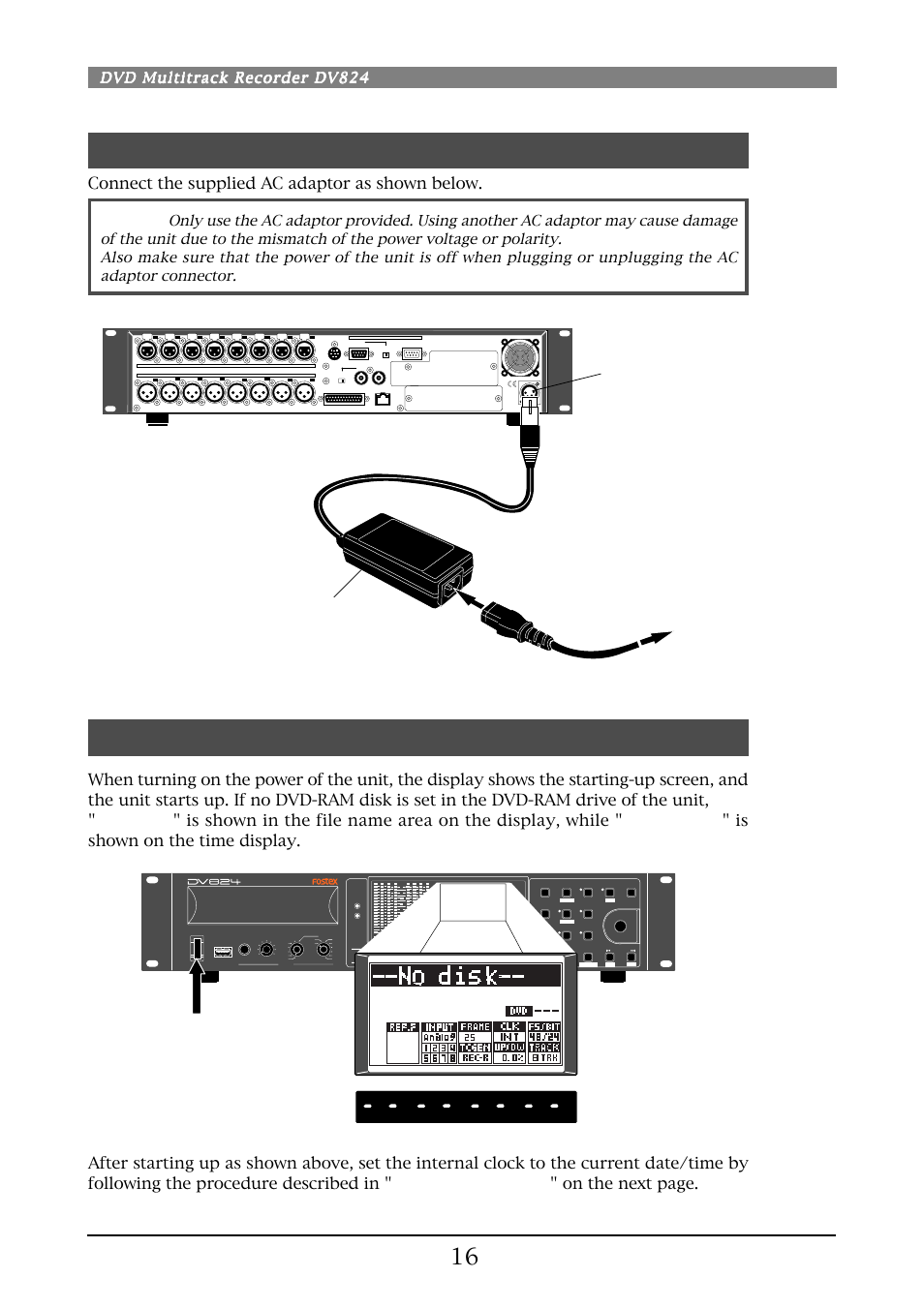 Power connection, Turning on the power, Connect the supplied ac adaptor as shown below | Dvd multitrack recorder dv824, Hm s f | Fostex DV824 User Manual | Page 16 / 162