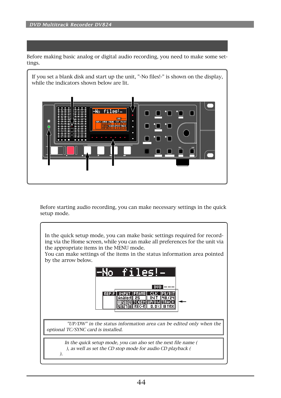 Basic audio recording, Setup for recording in quick setup mode, Quick setup mode | Dvd multitrack recorder dv824 | Fostex DV824 User Manual | Page 44 / 162