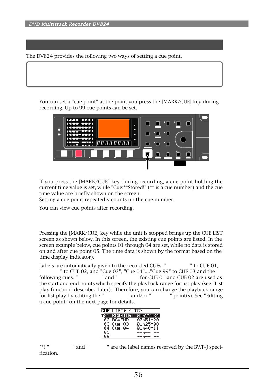 Cue point setting, Viewing the cue point list, Dvd multitrack recorder dv824 | Mark/cue] key | Fostex DV824 User Manual | Page 56 / 162
