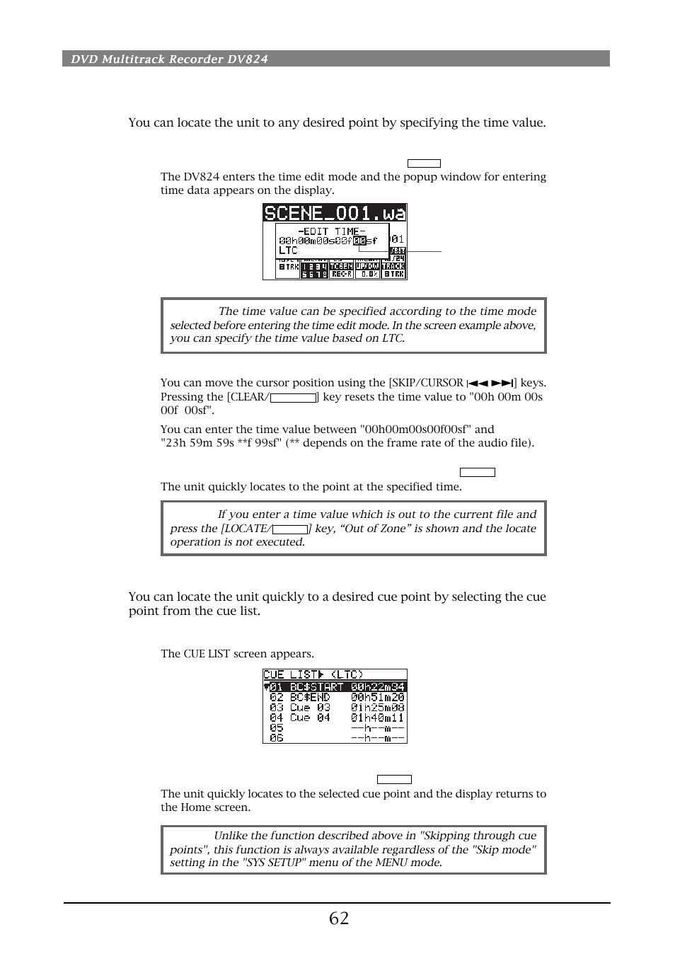 Locating to a desired time point, Locating to a desired cue point | Fostex DV824 User Manual | Page 62 / 162