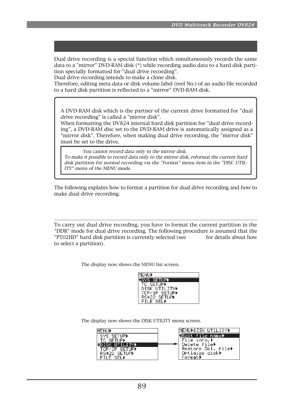 Dual drive recording, Formatting in the "ddr" mode | Fostex DV824 User Manual | Page 89 / 162