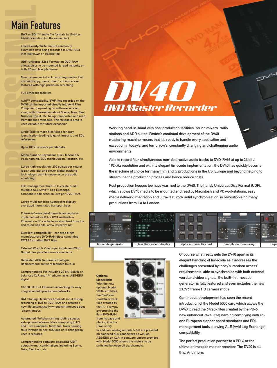 Professional, Dv40, Main features | Dvd master recorder | Fostex PD-6/DV40 User Manual | Page 6 / 8
