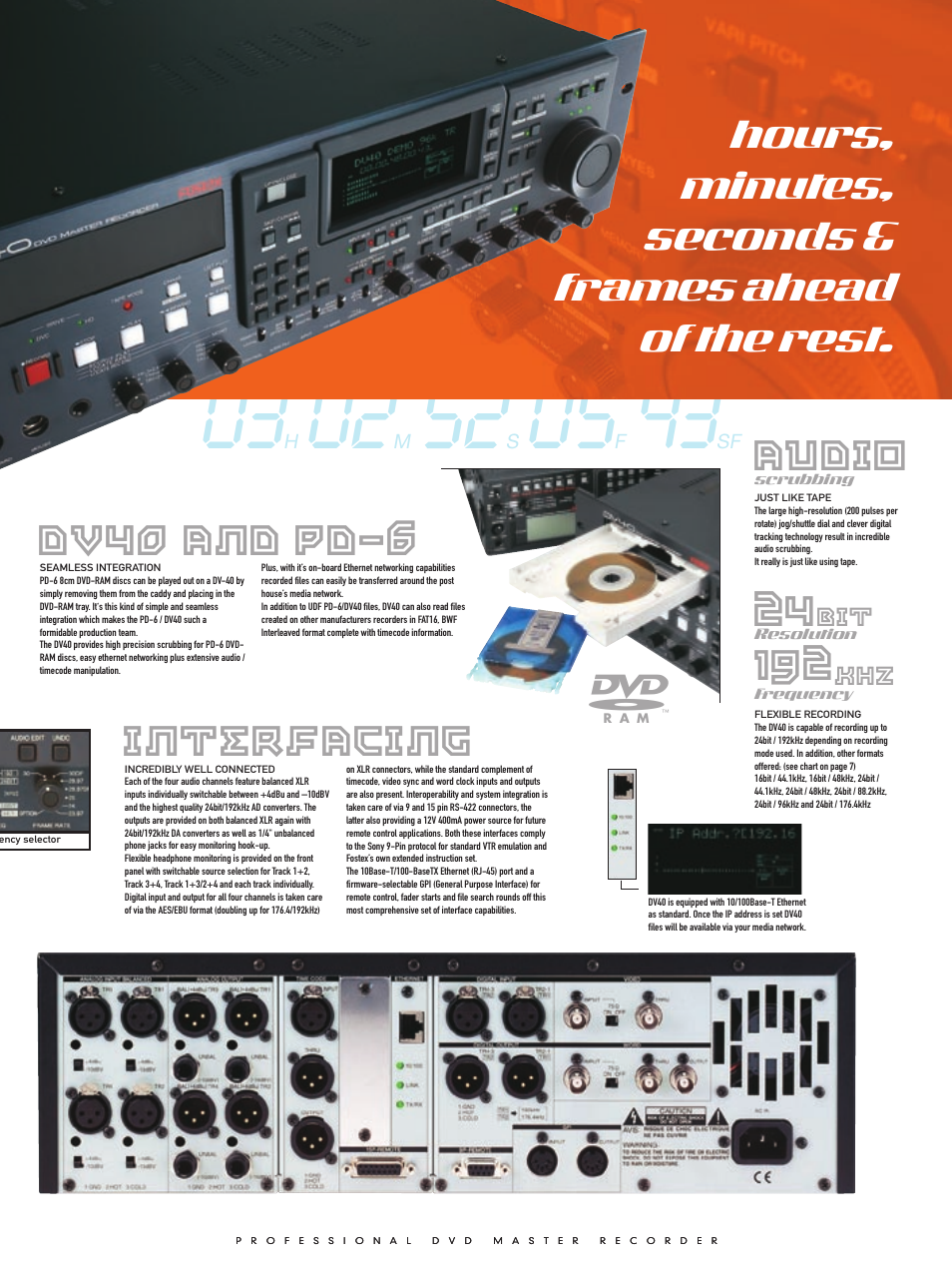 Dv40 and pd-6, Interfacing, Audio | Hours, minutes, seconds & frames ahead of the rest | Fostex PD-6/DV40 User Manual | Page 7 / 8