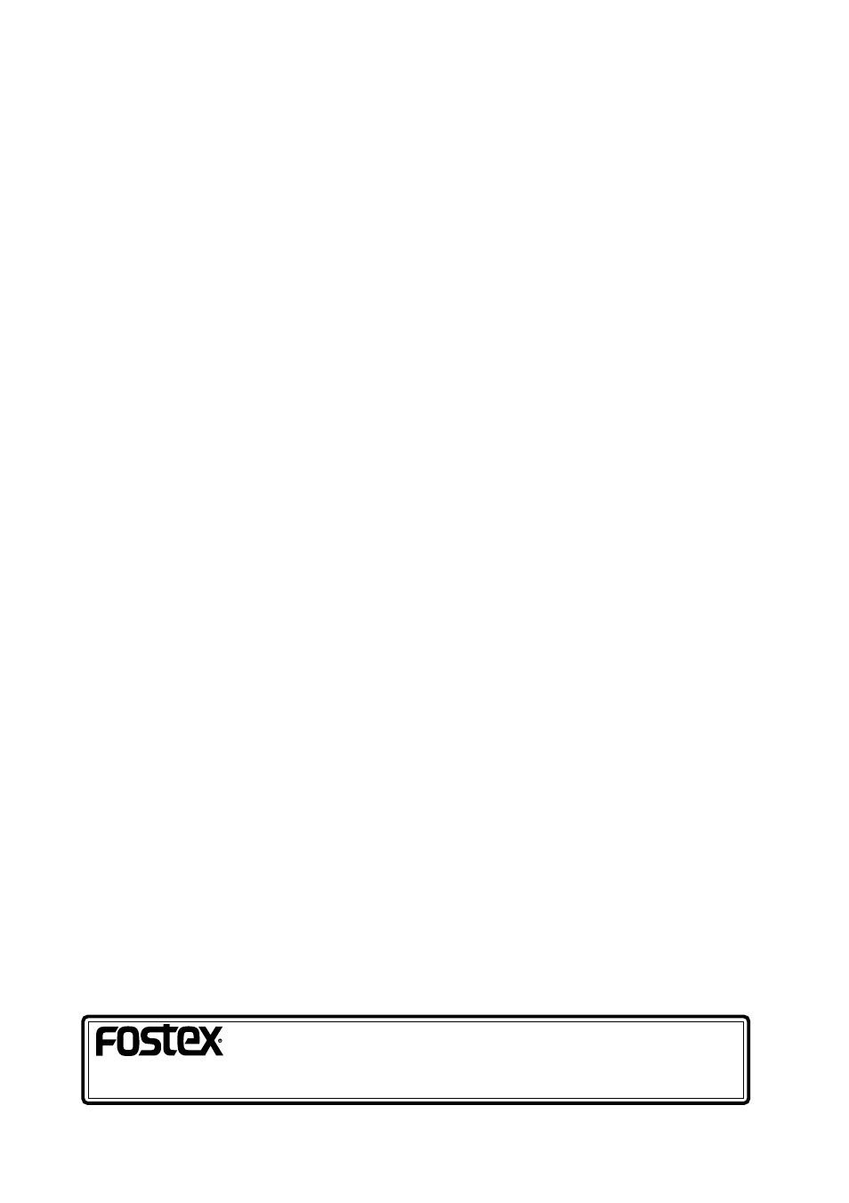 Fostex co, Fostex america | Fostex CR300 User Manual | Page 48 / 48