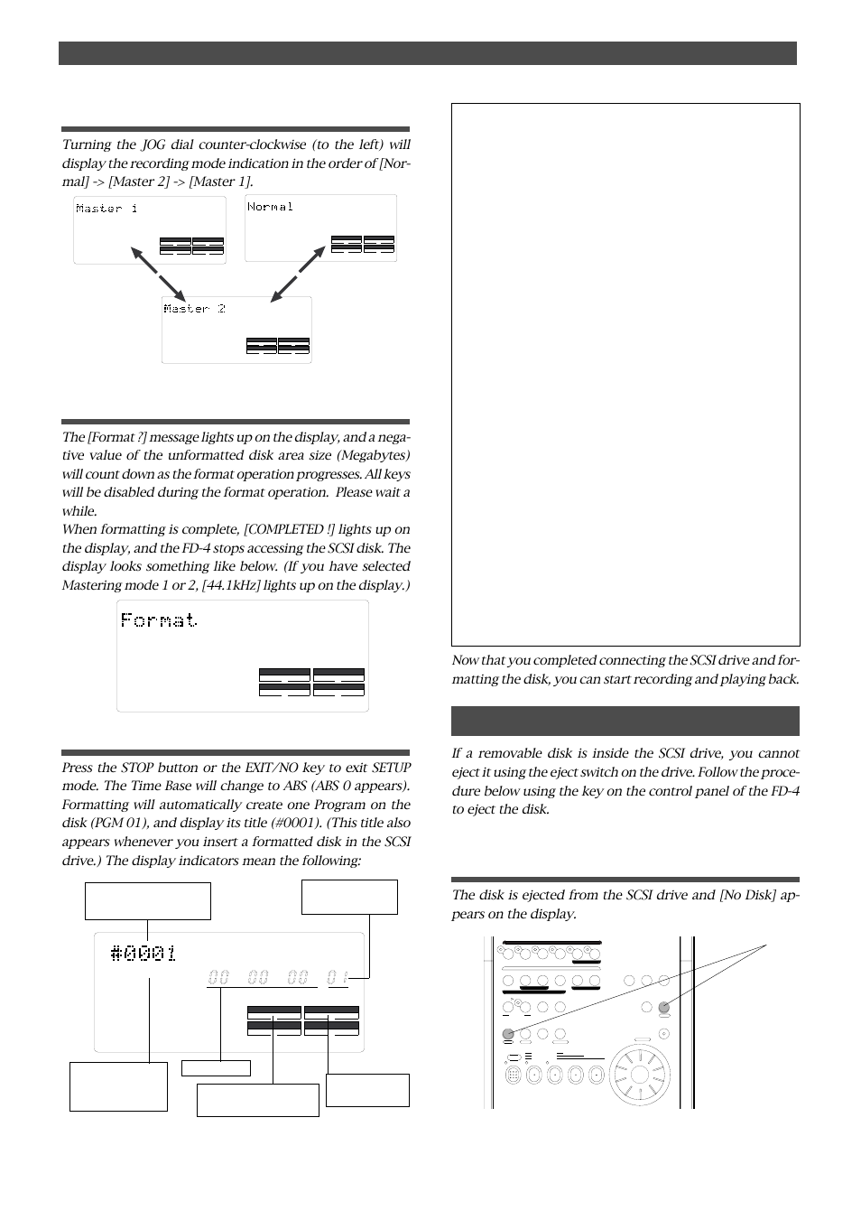 Removing a disk from the scsi drive, Turn the jog dial to select a recording mode, Press the stop button or the exit/no key | Recording preparation, The current drive is a scsi drive | Fostex FD-4 User Manual | Page 7 / 100