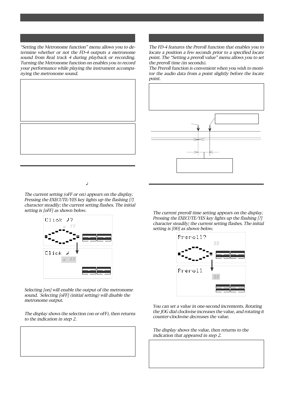 Setting the metronome function, Setting a preroll value, Setting a preroll time | Changing the initial setting (setup mode), Turn the jog dial to select on or off, Press the execute/yes key | Fostex FD-4 User Manual | Page 85 / 100