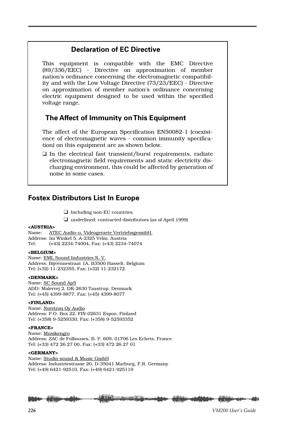 Declaration of ec directive, The affect of immunity on this equipment, Fostex distributors list in europe | Fostex VM200 User Manual | Page 226 / 234