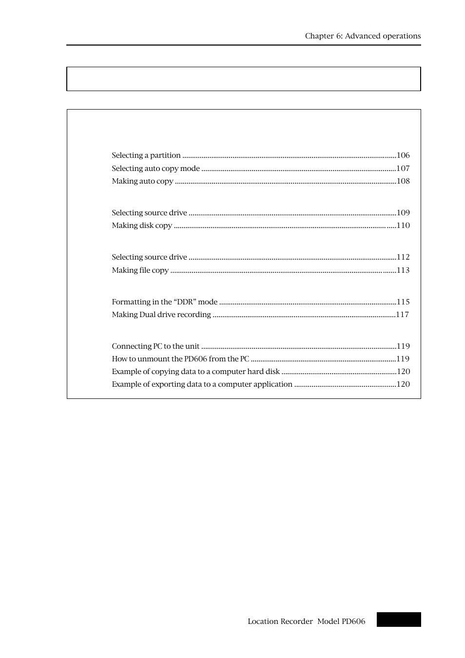 Chapter 6: advanced operations, Chapter 6 - table of contents | Fostex PD606 User Manual | Page 105 / 226