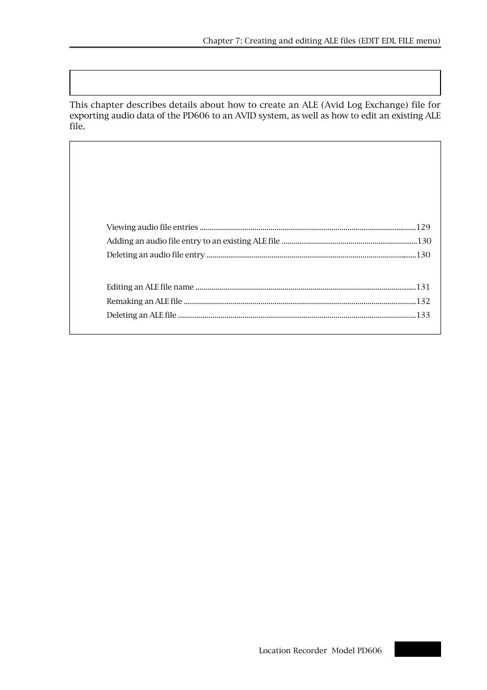 Chapter 7: creating and editing ale files, Chapter 7 - table of contents | Fostex PD606 User Manual | Page 123 / 226