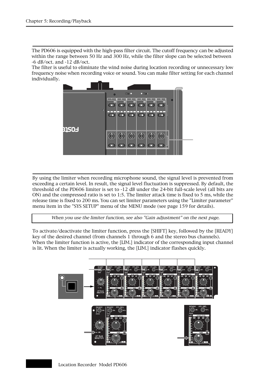 Limiter setting, High-pass filter setting, St bus [ready] key ch1~ch6 [ready] key | Hpf] controls and switches, Shift | Fostex PD606 User Manual | Page 80 / 226