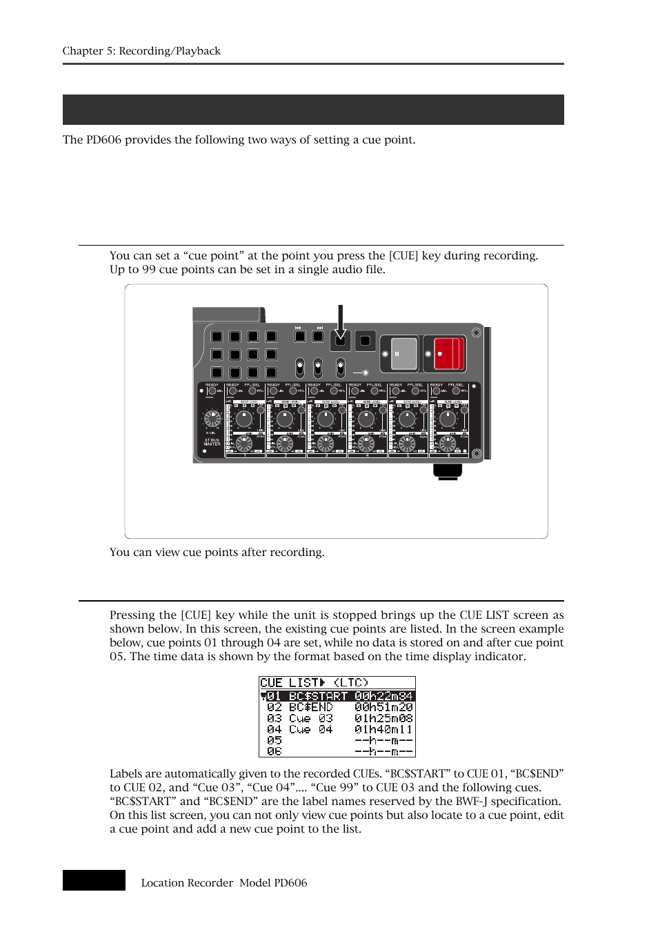 Cue point setting, Viewing the cue point list, You can view cue points after recording | Cue] key | Fostex PD606 User Manual | Page 96 / 226