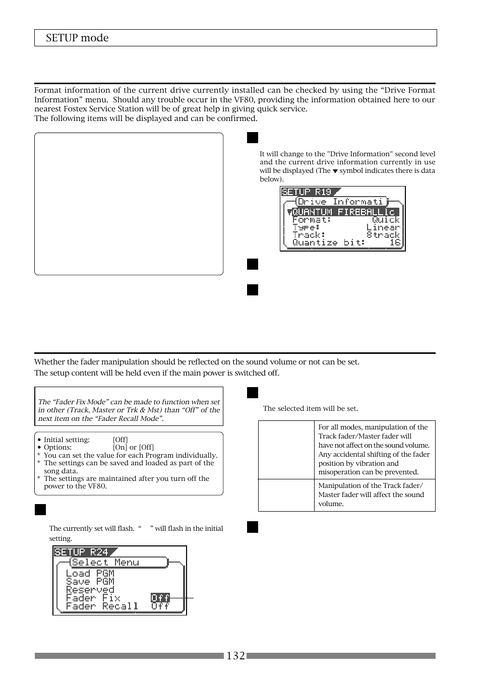 Fader fix mode setting [“fader fix, The drive format information [“drive information, 132 setup mode | Fostex VF80 User Manual | Page 132 / 144