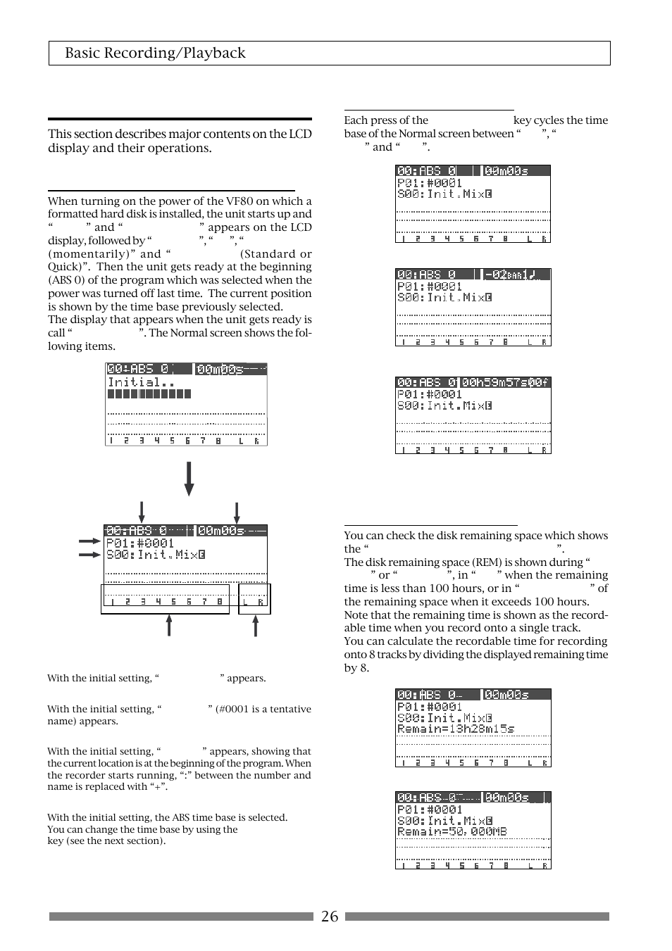 Display when turning on the power, Switching the time base, Disk remain” indication | 26 basic recording/playback | Fostex VF80 User Manual | Page 26 / 144