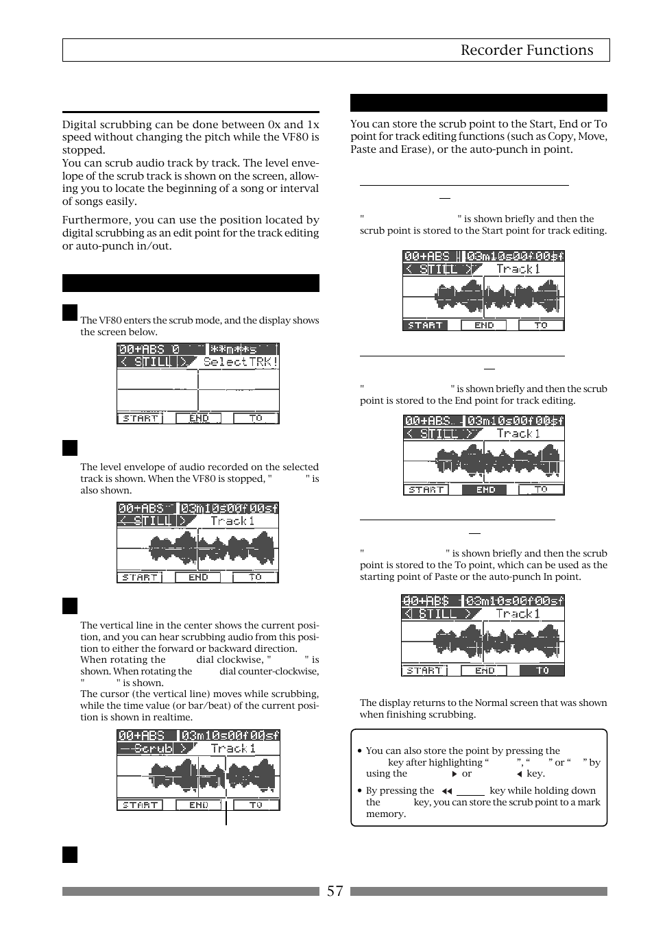 Digital scrubbing, 57 recorder functions, Performing digital scrubbing | Storing the digital scrub point | Fostex VF80 User Manual | Page 57 / 144