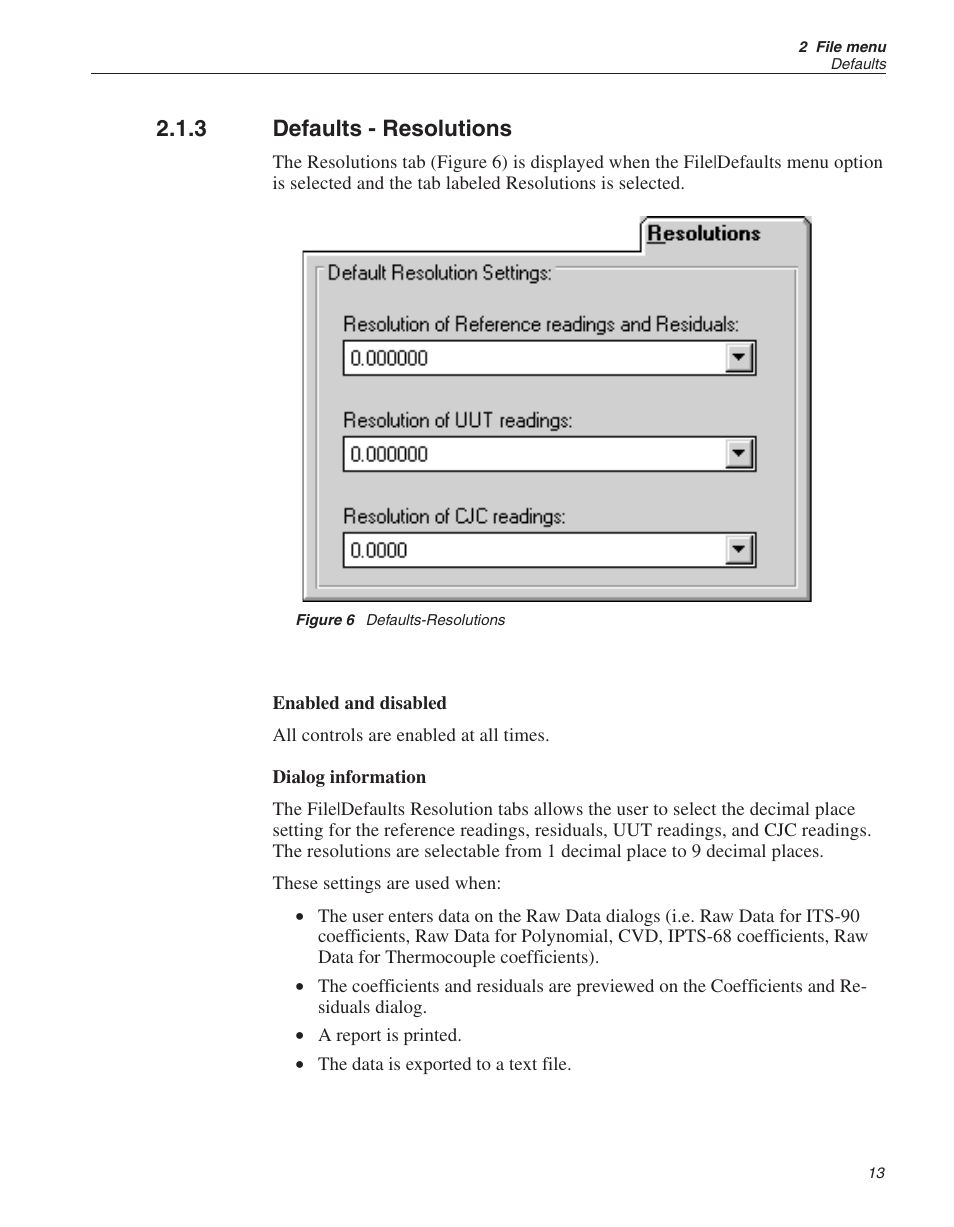 3 defaults - resolutions 13, Figure 6 defaults-resolutions 13, Defaults - resolutions | Figure 6, Defaults-resolutions, 3 defaults - resolutions | Fluke 9933 User Manual | Page 17 / 64