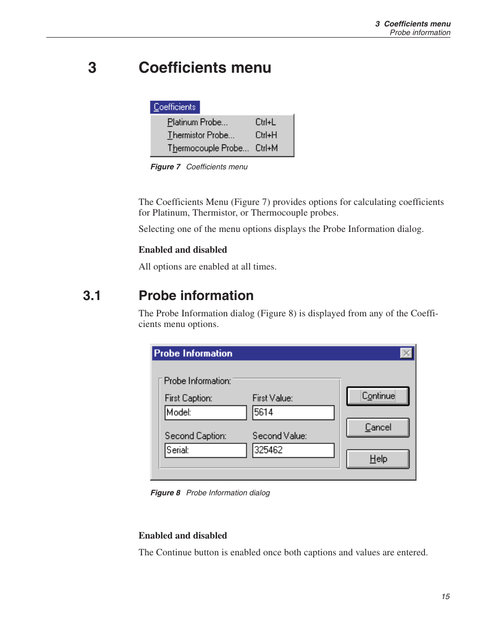 3 coefficients menu 15, 1 probe information 15, Figure 7 coefficients menu 15 | Figure 8 probe information dialog 15, Coefficients menu, Probe information, Figure 7, Figure 8, Probe information dialog, 3coefficients menu | Fluke 9933 User Manual | Page 19 / 64