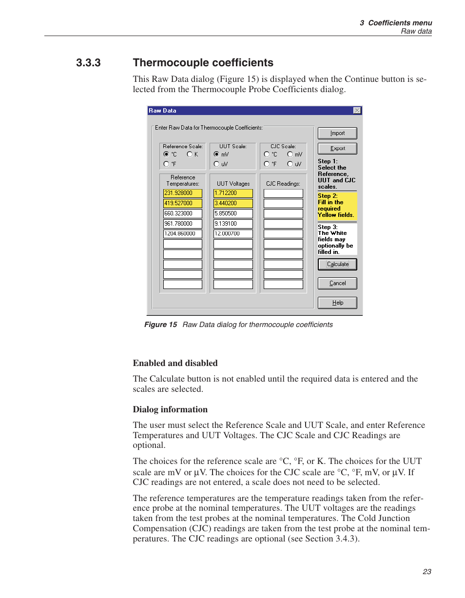 3 thermocouple coefficients 23, Thermocouple coefficients, Figure 15 | Raw data dialog for thermocouple coefficients, 3 thermocouple coefficients | Fluke 9933 User Manual | Page 27 / 64