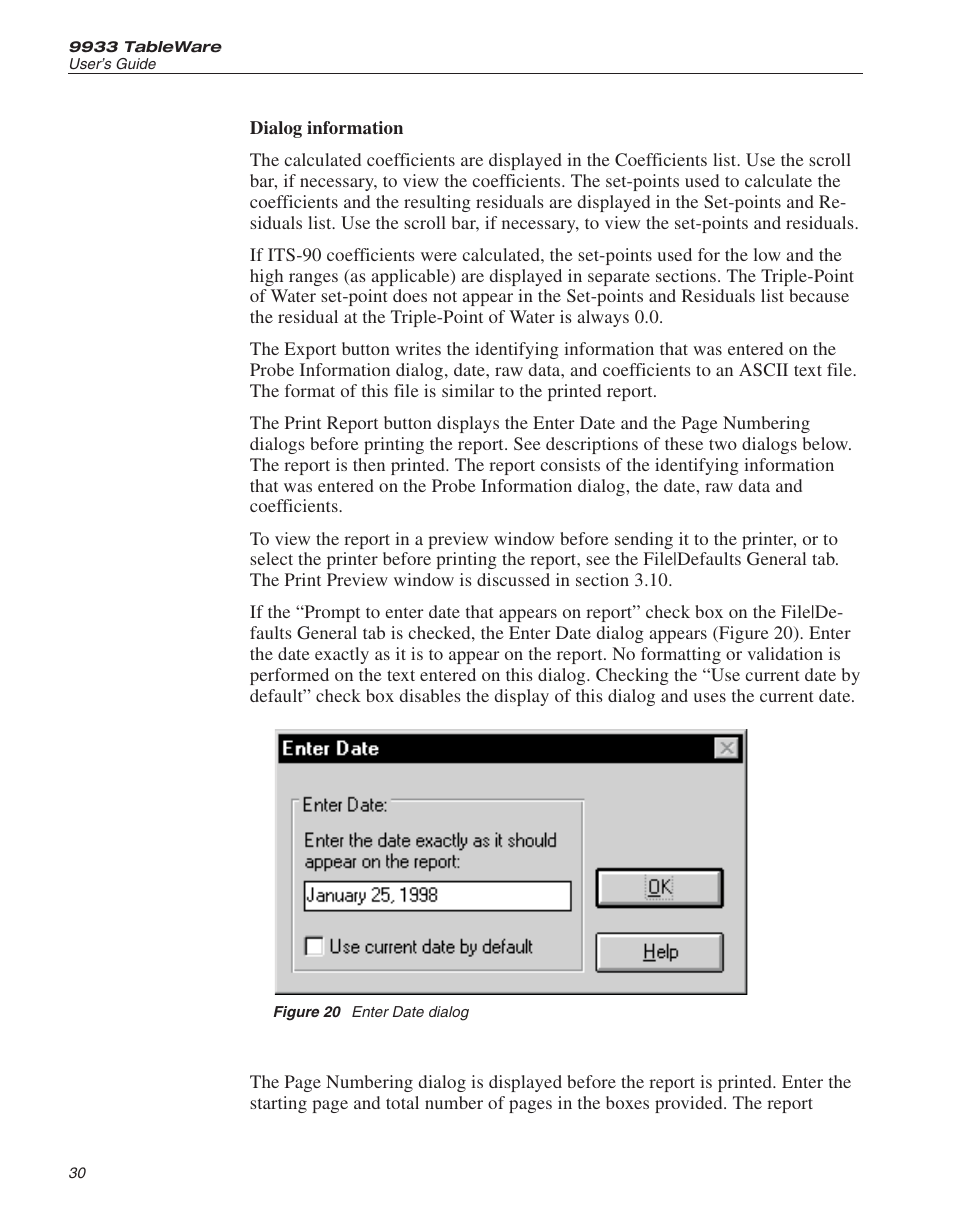 Figure 20 enter date dialog 30, Figure 20, Enter date dialog | Fluke 9933 User Manual | Page 34 / 64