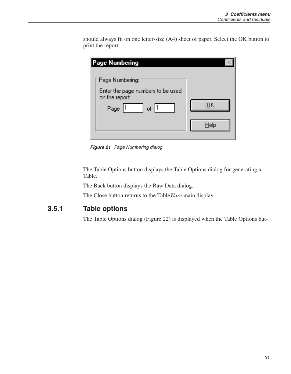 1 table options 31, Table options, Figure 21 | 1 table options | Fluke 9933 User Manual | Page 35 / 64