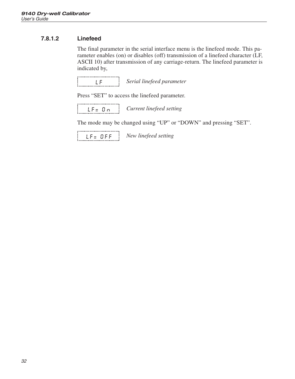 2 linefeed 32, Linefeed, Lf= on | Lf= off | Fluke 9140 Dry-well Calibrator User Manual | Page 37 / 52