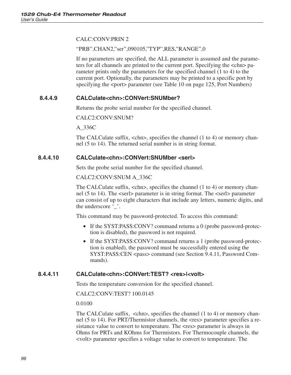 9 calculate<chn>:convert:snumber? 96, 10 calculate<chn>:convert:snumber <serl> 96, 11 calculate<chn>:convert:test? <res>|<volt> 96 | Calculate<chn>:convert:snumber, Calculate<chn>:convert:snumber <serl, Calculate<chn>:convert:test? <res>|<volt | Fluke THE HART 1529 User Manual | Page 102 / 150