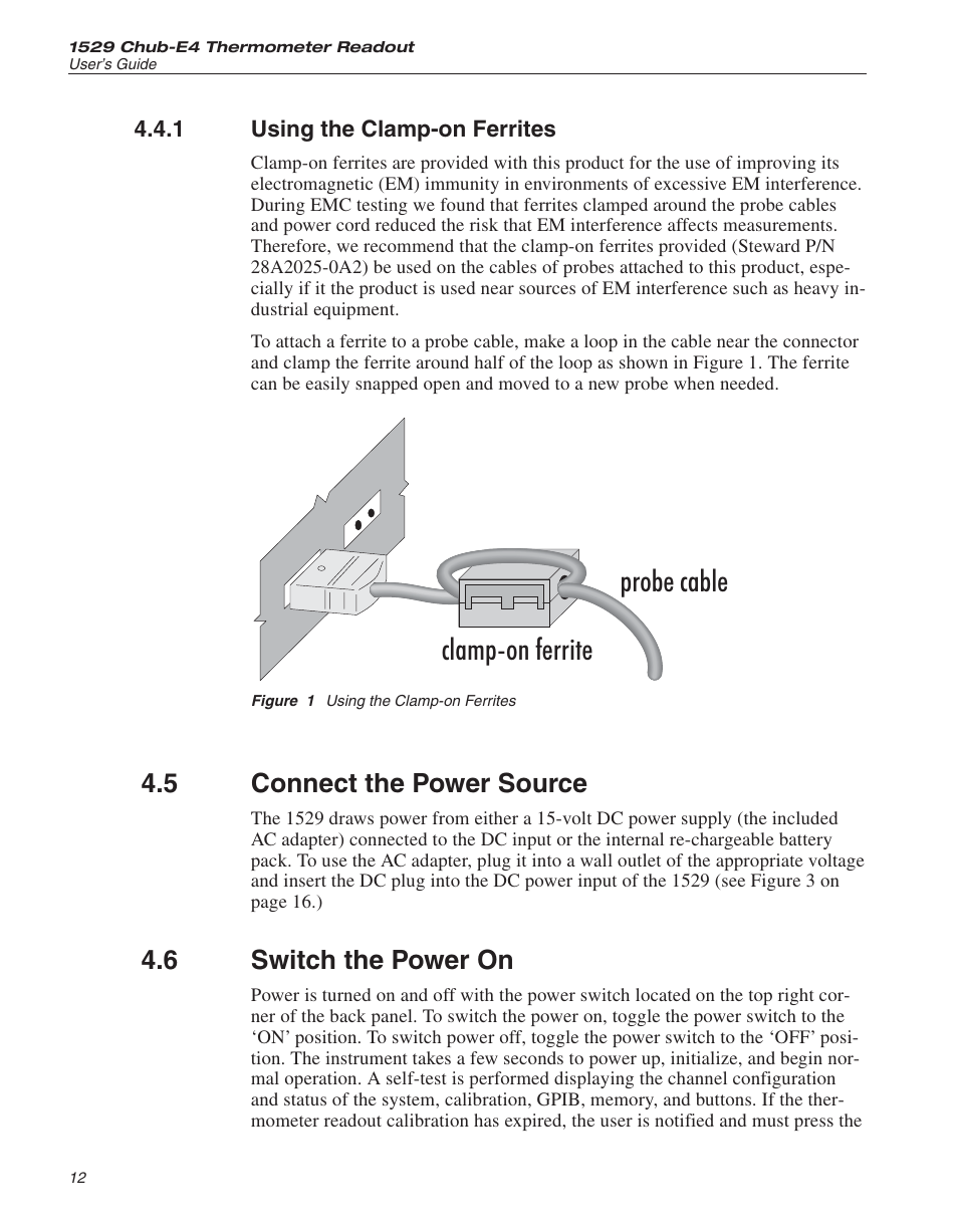 1 using the clamp-on ferrites 12, 5 connect the power source 12, 6 switch the power on 12 | Figure 1 using the clamp-on ferrites 12, Power 12, 23, Using the clamp-on ferrites, Connect the power source, Switch the power on, Figure 1, Clamp-on ferrite probe cable | Fluke THE HART 1529 User Manual | Page 21 / 150