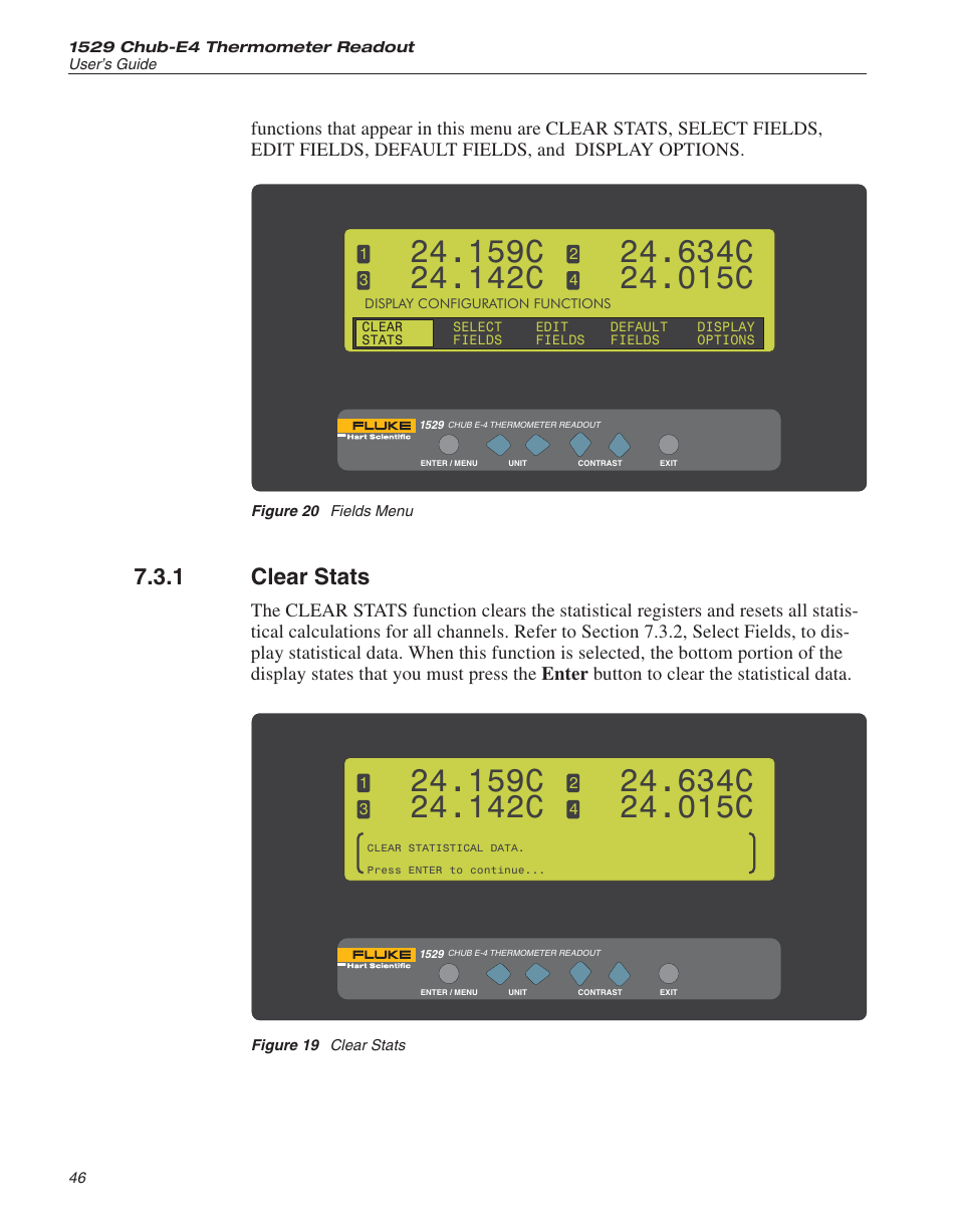 1 clear stats 46, Figure 19 clear stats 46, Figure 20 fields menu 46 | Clear stats 46, Statistics 46, 48, Clear stats, Figure 19, Figure 20, Fields menu, 159c | Fluke THE HART 1529 User Manual | Page 52 / 150