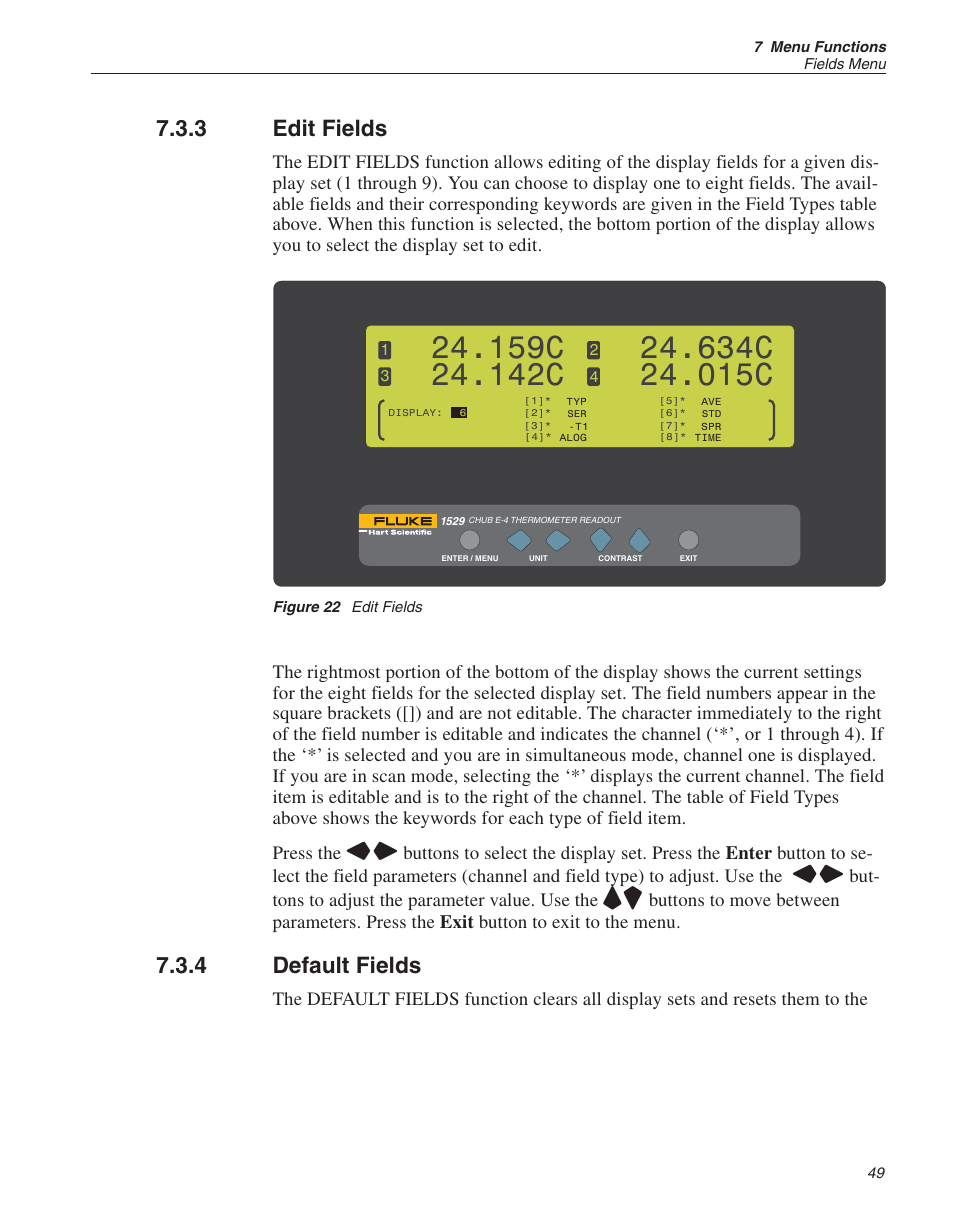 3 edit fields 49, 4 default fields 49, Figure 22 edit fields 49 | Default fields 49, Edit fields 49, Edit fields, Default fields, Figure 22, 159c, 142c | Fluke THE HART 1529 User Manual | Page 55 / 150