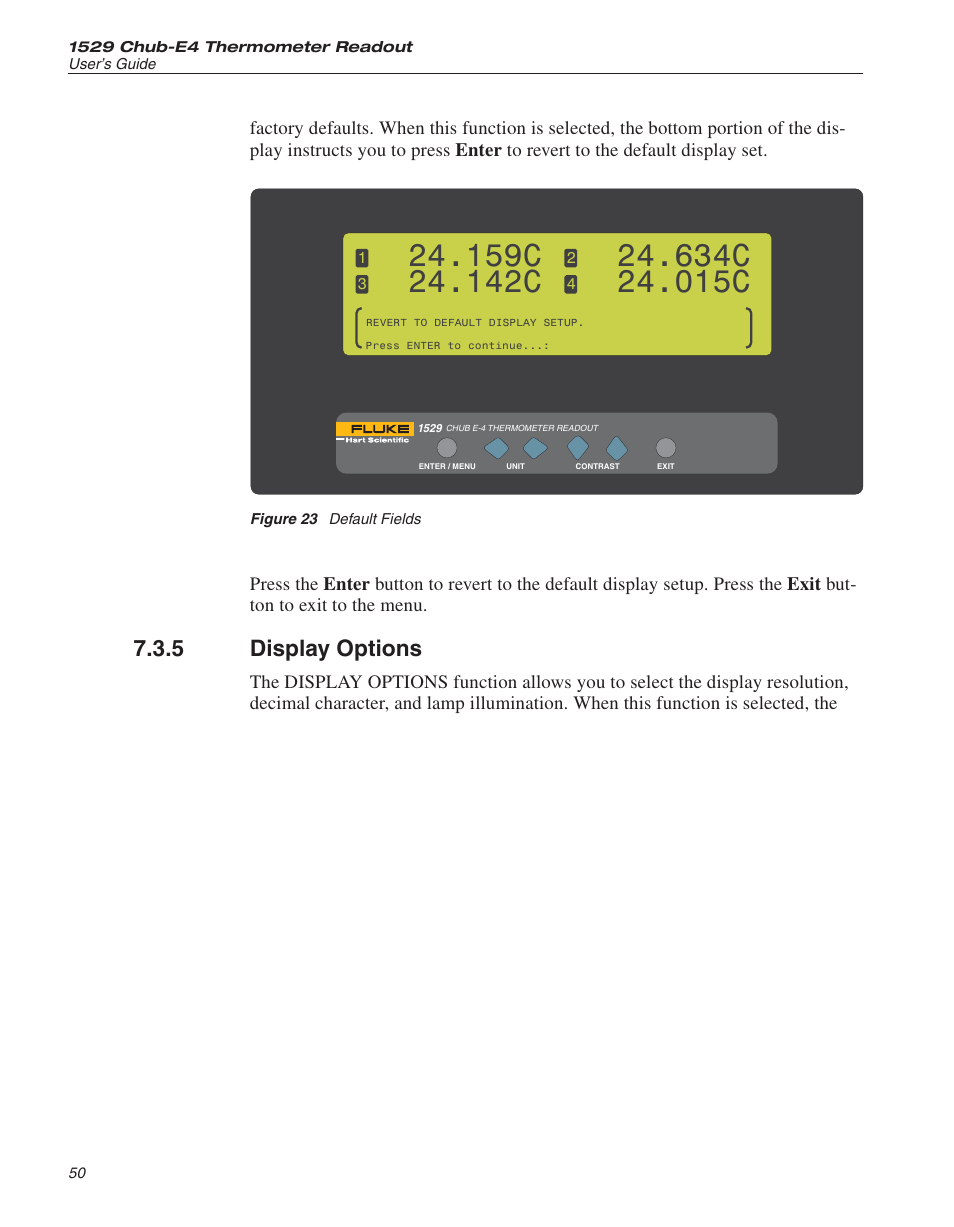 5 display options 50, Figure 23 default fields 50, Display options | Figure 23, Default fields, 159c, 142c, 634c, 015c, 5 display options | Fluke THE HART 1529 User Manual | Page 56 / 150