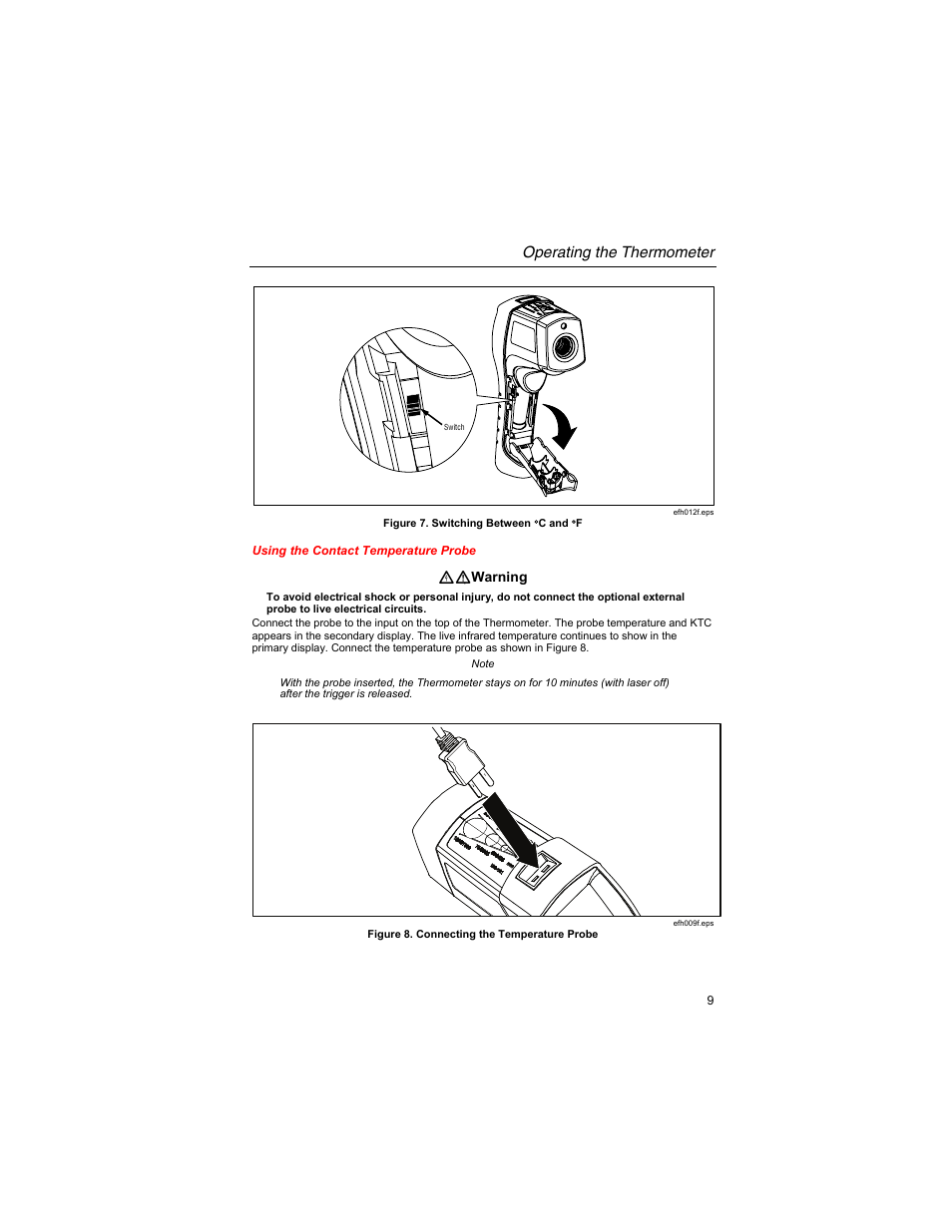 Using the contact temperature probe, Operating the thermometer | Fluke 561s User Manual | Page 13 / 16