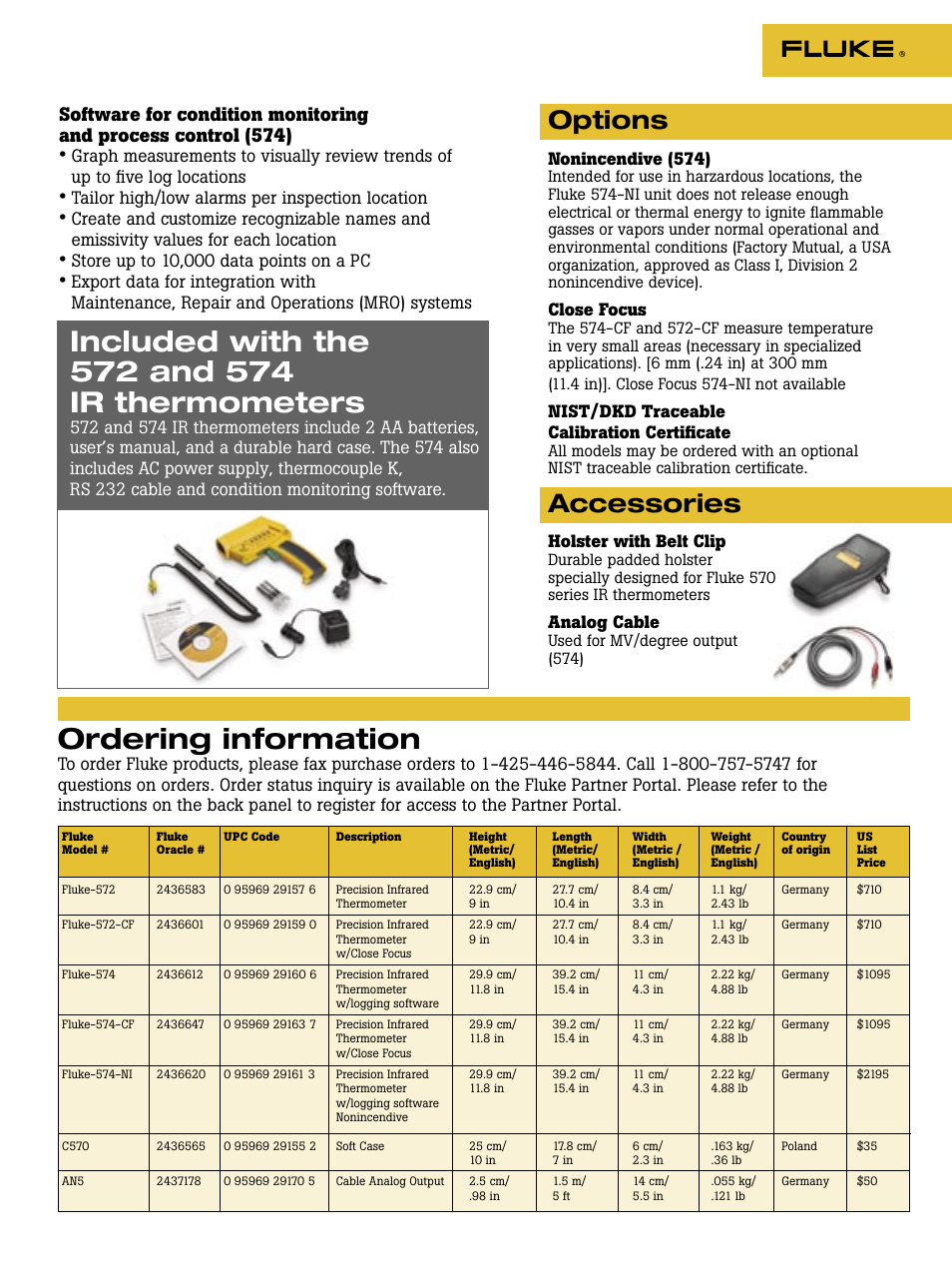 Ordering information, Options, Accessories | Nonincendive (574), Close focus, Nist/dkd traceable calibration certiﬁcate, Holster with belt clip, Analog cable, Tailor high/low alarms per inspection location | Fluke 63 User Manual | Page 9 / 12
