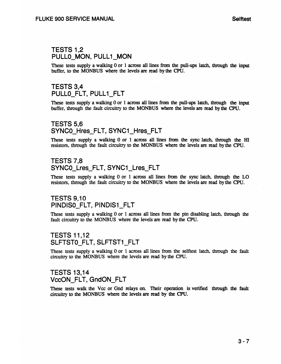 Tests 1 2, Pullo_mon, pull1_mon, Tests 3,4 | Pull0_flt, pull1_flt, Tests 5,6, Synco_hres_flt, syncl_hres_flt, Tests 7 8, Sync0_lres_flt, sync1_lres_flt, Tests 9,10, Pindiso_flt, pindis1_flt | Fluke 900 User Manual | Page 31 / 182