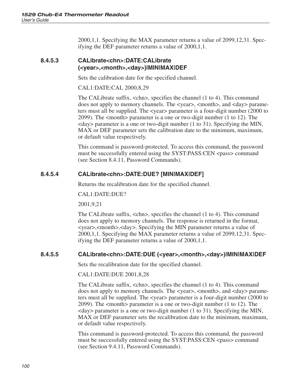 4 calibrate<chn>:date:due? [min|max|def] 100, Calibrate<chn>:date:due? [min|max|def | Fluke 1529 Chub-E4 User Manual | Page 106 / 154